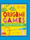 Cover image for Origami Games